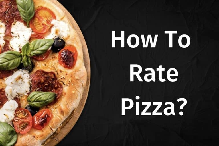 How to Rate Pizza
