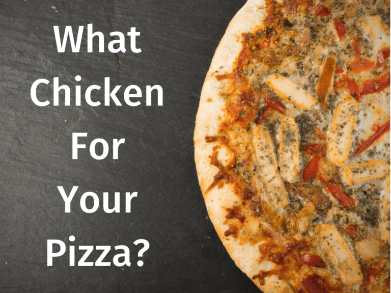 What Chicken for Pizza?